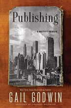 Cover art for Publishing: A Writers Memoir