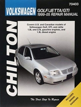 Cover art for Volkswagen Golf/Jetta/GTI 1999-2005 Repair Manual (Chilton's Total Car Care Repair Manuals)