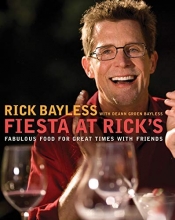 Cover art for Fiesta at Rick's: Fabulous Food for Great Times with Friends