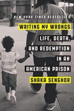 Cover art for Writing My Wrongs: Life, Death, and Redemption in an American Prison