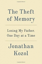 Cover art for The Theft of Memory: Losing My Father, One Day at a Time