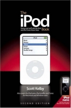 Cover art for The iPod Book: Doing Cool Stuff with the iPod and the iTunes Music Store (2nd Edition)