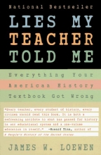 Cover art for Lies My Teacher Told Me: Everything Your American History Textbook Got Wrong