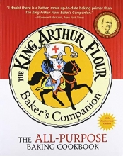 Cover art for The King Arthur Flour Baker's Companion: The All-Purpose Baking Cookbook