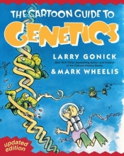 Cover art for The Cartoon Guide to Genetics (Updated Edition)