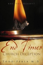 Cover art for End Times Church Deception: Are You Ready?