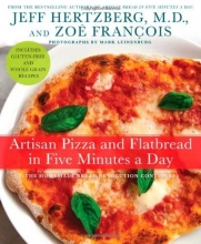 Cover art for Artisan Pizza and Flatbread in Five Minutes a Day: The Homemade Bread Revolution Continues