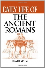 Cover art for Daily Life of the Ancient Romans