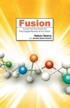 Cover art for Fusion: Turning First-Time Guests into Fully-Engaged Members of Your Church