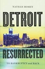 Cover art for Detroit Resurrected: To Bankruptcy and Back
