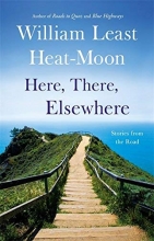 Cover art for Here, There, Elsewhere: Stories from the Road