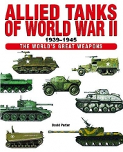 Cover art for Allied Tanks of World War II 1939-1945 (World's Great Weapons)