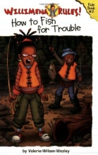 Cover art for Willimena Rules! Rule Book #2: How to Fish for Trouble (No. 2)