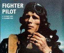 Cover art for Fighter Pilot: A History and a Celebration