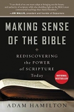 Cover art for Making Sense of the Bible: Rediscovering the Power of Scripture Today