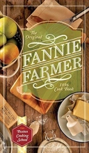 Cover art for The Original Fannie Farmer 1896 Cookbook: The Boston Cooking School