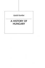 Cover art for A History of Hungary: Millennium in Central Europe