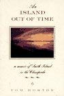 Cover art for An Island Out of Time : A Memoir of Smith Island in the Chesapeake