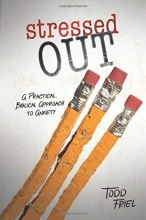 Cover art for Stressed Out: A Practical, Biblical Approach to Anxiety