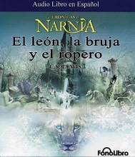Cover art for El Leon, La Bruja y El Ropero (Las Cronicas De Narnia) (Spanish Edition)
