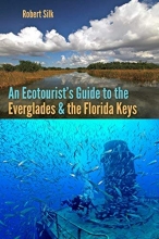 Cover art for An Ecotourist's Guide to the Everglades and the Florida Keys