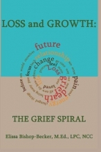 Cover art for Loss and Growth: The Grief Spiral