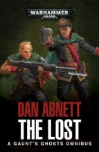 Cover art for The Lost: A Gaunt's Ghosts Omnibus