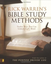 Cover art for Rick Warren's Bible Study Methods: Twelve Ways You Can Unlock God's Word