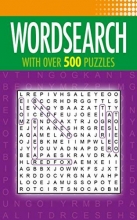Cover art for Wordsearch: WIth Over 500 Puzzles