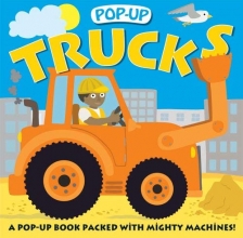 Cover art for Pop-up Trucks: A Pop-Up Book with Mighty Machines (Pop-Up (Priddy Books))