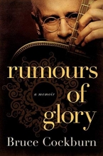 Cover art for Rumours of Glory: A Memoir