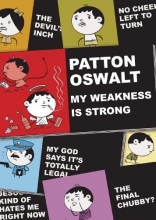 Cover art for Patton Oswalt: My Weakness Is Strong 