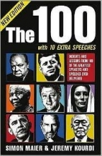 Cover art for The 100: Insights and Lessons From 100 of the Greatest Speeches Ever Delivered