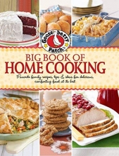 Cover art for Gooseberry Patch Big Book of Home Cooking: Favorite Family Recipes, Tips & Ideas for Delicious Comforting Food at its Best (Gooseberry Patch (Hardcover))