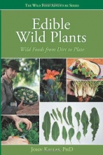 Cover art for Edible Wild Plants: Wild Foods From Dirt To Plate (The Wild Food Adventure Series, Book 1)