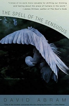 Cover art for The Spell of the Sensuous: Perception and Language in a More-Than-Human World