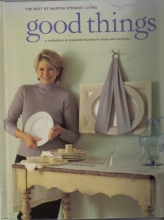 Cover art for Good things: The best of Martha Stewart living
