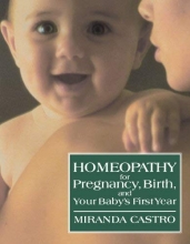 Cover art for Homeopathy for Pregnancy, Birth, and Your Baby's First Year