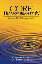 Cover art for Core Transformation: Reaching the Wellspring Within