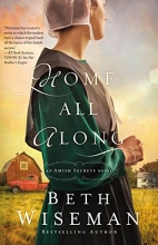 Cover art for Home All Along (An Amish Secrets Novel)