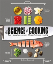 Cover art for The Science of Cooking: Every Question Answered to Perfect Your Cooking