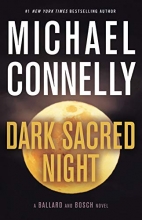Cover art for Dark Sacred Night (Renee Ballard #2)