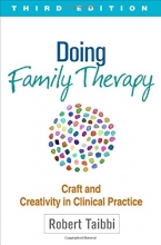 Cover art for Doing Family Therapy, Third Edition: Craft and Creativity in Clinical Practice