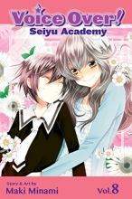 Cover art for Voice Over!: Seiyu Academy, Vol. 8