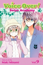 Cover art for Voice Over!: Seiyu Academy, Vol. 9
