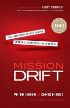 Cover art for Mission Drift: The Unspoken Crisis Facing Leaders, Charities, and Churches