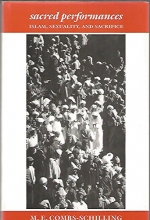 Cover art for Sacred Performances: Islam, Sexuality and Sacrifice