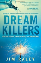 Cover art for Dream Killers: Igniting the Passion to Overcome Your Obstacles and Mistakes