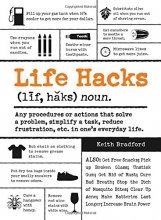 Cover art for Life Hacks: Any Procedure or Action That Solves a Problem, Simplifies a Task, Reduces Frustration, Etc. in One's Everyday Life