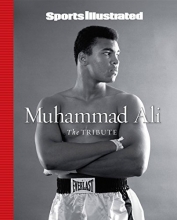 Cover art for Sports Illustrated Muhammad Ali: The Tribute